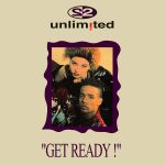 LP: 2UNLIMITED  — «Get Ready!» (1992/2021) [2LP Black Vinyl] — изображение 2
