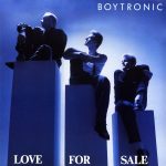 LP: Boytronic — «Love For Sale» (1988/2022)  [Limited White Vinyl] — изображение 2