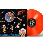 LP: Video Kids — «The Invasion Of The Spacepeckers» (1984/2023) [Limited Orange Vinyl]